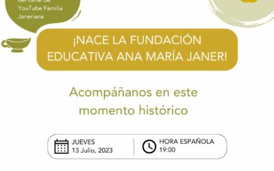 Nacimiento Fundación Educativa Ana María Janer